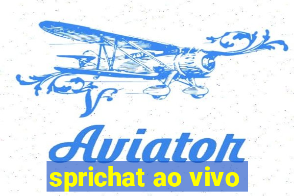 sprichat ao vivo